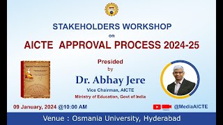 AICTE VCM Dr Abhay Jere to Chair Stakeholders Workshop on AICTE Approval Process 202425 [upl. by Aleakcim]