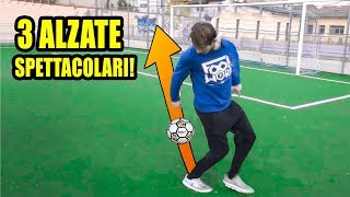 ALZARE la PALLA in modo FACILE e SPETTACOLARE  Tutorial Footwork Italia [upl. by Leunamesoj]