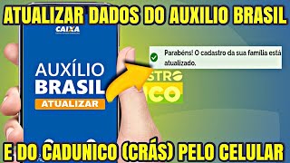 COMO ATUALIZAR SEU CADASTRO DO AUXILIO BRASIL E DO CADUNICO PELO CELULAR PASSO A PASSO [upl. by Yeznil]