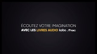 Ecoutez votre imagination au Quai du Polar avec les livres audio Kobo by Fnac [upl. by Tellford]