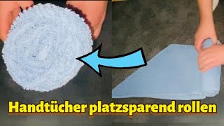 Handtücher platzsparend rollen  Falttechnik Handtücher rollen  Gästehandtuch falten rolle [upl. by Kotz429]