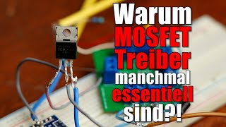 Warum MOSFET Treiber manchmal essentiell sind  MOSFET Ansteuerung Teil 1 Treiber Bootstrapping [upl. by Analrahc]