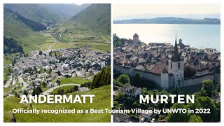 Best Tourism Villages 2022  Murten und Andermatt [upl. by Anabal]