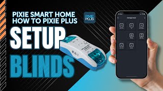 How To Set Up a PIXIE Blind Controller for Motorised Blinds in your Smart Home [upl. by Siloum]