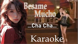 Besame Mucho Karaoke Chacha [upl. by Aleinad]