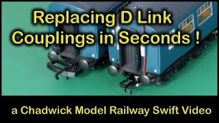 REPLACING D LINK COUPLINGS IN SECONDS at Chadwick Model Railway  196 [upl. by Sutherland]