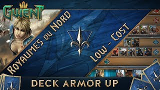 Gwent FR  Deck LowcostFun Royaume du Nord  Armor Up  Open BETA [upl. by Carita]