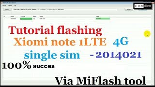 Tutorial Flashing Xiomi Note 1LTE 2014021 100 sukses [upl. by Eimme]