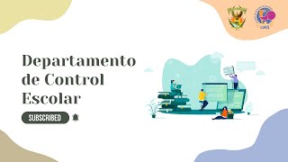 Departamento de Control Escolar [upl. by Laforge]