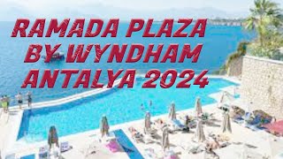 Ramada Plaza by Wyndham⭐️ Antalya ⭐️AllInclusive ⭐️5 ⭐️2024 [upl. by Cornwell105]