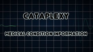 Cataplexy Medical Condition [upl. by Gratt]