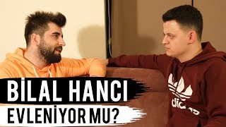 KAFALAR BİLAL HANCININ EN BÜYÜK SIRRI EVLENİYOR MU [upl. by Elletsirhc]