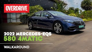 2022 MercedesBenz EQS 580 4MATIC Indiaspec walkaround review  OVERDRIVE [upl. by Damour879]