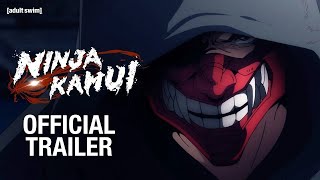 Ninja Kamui  OFFICIAL TRAILER  Toonami [upl. by Jarrod408]