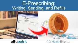 Writing Sending amp Refilling Electronic Prescriptions [upl. by Eibloc380]