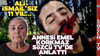 O Hep 19 Yaşında Emel Korkmaz Ali İsmail siz Geçen 11 Yılı Sözcü TVye Anlattı [upl. by Sisi638]