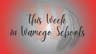 This Week in Wamego Schools  93024 [upl. by Enyal50]