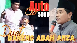 KH ANWAR ZAHID TERBARU ‼️ BOCIL SUARA EMAS DI AJAK DUET  CAIR 500 RB [upl. by Kerril]