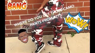 WHERE DO YOU GET THOSE CAMO PANTS FROM [upl. by Buyse239]