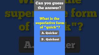 What is the superlative form of quotquickquot quiz englishgrammar gk [upl. by Ariay295]