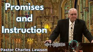 Promises and Instruction  Pastor Charles Lawson Semons [upl. by Maddock]