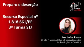 DCE Preparo e Deserção Recurso Especial nº 1818661PE 3ª Turma STJ [upl. by Ennahtur]