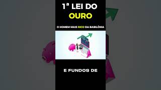 RETER DINHEIRO É O PRIMEIRO PASSO PARA INVESTIR  O HOMEM MAIS RICO DA BABILÔNIA [upl. by Atsirak]