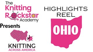 The Knitting Rockstar Academy presents Knitting Across America  OHIO knitting nomadicknitter [upl. by Gwendolen]