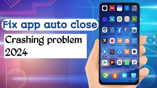 How to fix auto close apps  apps automatically closing suddenly on android [upl. by Batruk]