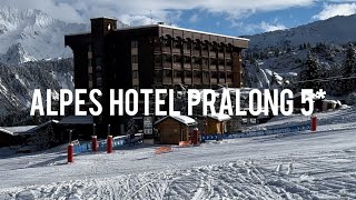 Alpes hotel Pralong 5 Courchevel 1850  hotel review [upl. by Araid535]