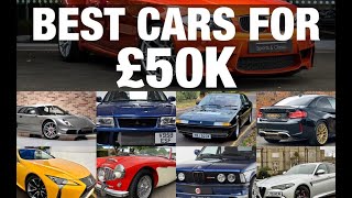 What Are the Best Cars for £50K  TheCarGuystv [upl. by Lazor490]