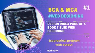 PART 1  HTML amp CSS  BCA  Design index page of a book on web designing  MCA  webdesigning code [upl. by Heurlin437]