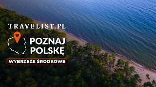 Poznaj Polskę z Travelist cz 2 Pomorze TOP miejsca na Wybrzeżu Środkowym [upl. by Gwenette325]