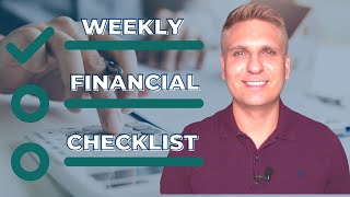 Financial Checklist How to Create a Weekly Money Routine 10 Minutes or Less [upl. by Lifton331]