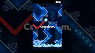 The Most LEGENDARY Cataclysm Completion In Geometry Dash [upl. by Notxarb]