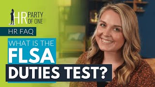 What Is the FLSA quotDuties Testquot [upl. by Eillor]