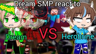 Dream SMP react to Dream VS Herobrine [upl. by Abdul]