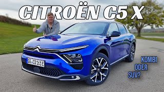 2023 Citroen C5 X Ein Geheimtipp  Review Fahrbericht Test [upl. by Lehman]