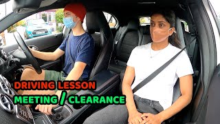 Driving Lesson  Meeting and Clearance around your vehicle  Mock Driving [upl. by Aisela685]