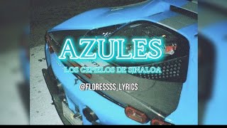 AZULES  LOS GEMELOS DE SINALOA LYRICSLETRA [upl. by Winwaloe]