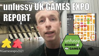 Unfussy Report from the UK Games Expo 2021 [upl. by Ecyaj]