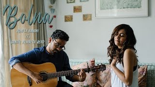 Jonita Gandhi  Bolna Cover ft Daniel Kenneth Rego [upl. by Fenella107]