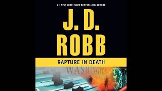 Rapture in Death In Death Book 4 By J D Robb  FullLength Audiobook [upl. by Eniluqcaj451]