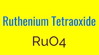 Ruthenium Tetroxide notes MSc 4 sem [upl. by Taam]