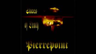 Pierrepoint – Slices Of Death 1993 Album [upl. by Romona227]