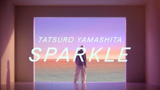 山下達郎「SPARKLE」Music Video 2023 [upl. by Leoine]