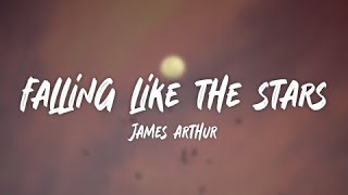 James Arthur  Falling Like the Stars lyric [upl. by Aicatsal]