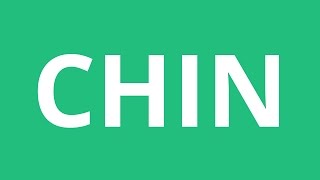 How To Pronounce Chin  Pronunciation Academy [upl. by Schwartz]