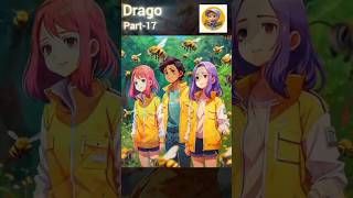 Drago Shorts17 🐉trending cartoon anime shorts youtubeshorts [upl. by Morez608]