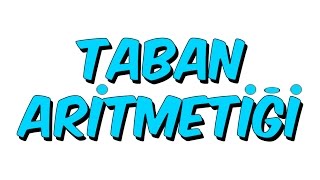 10dk da TABAN ARİTMETİĞİ  Tonguc Akademi [upl. by Lazar413]